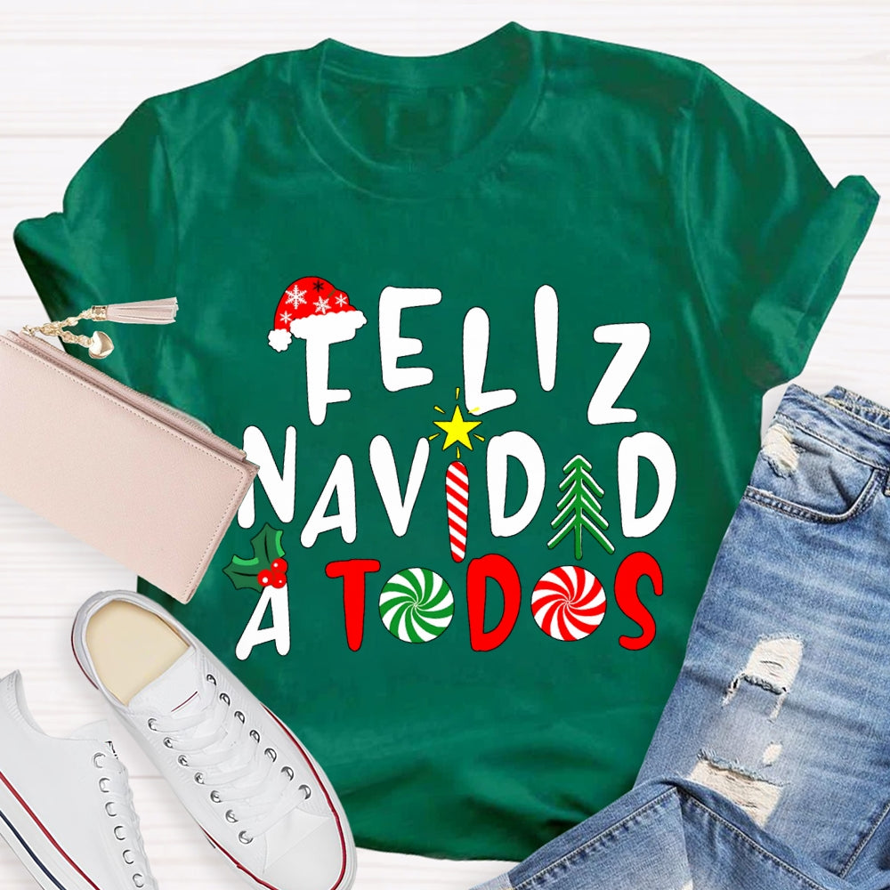 Feliz Navidad A Todos Bilingual Teacher Christmas T-shirt