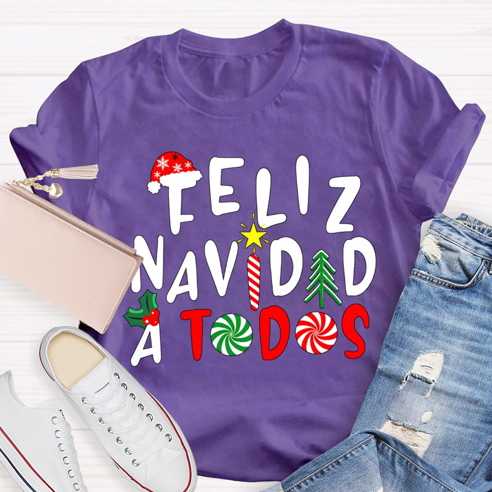 Feliz Navidad A Todos Bilingual Teacher Christmas T-shirt