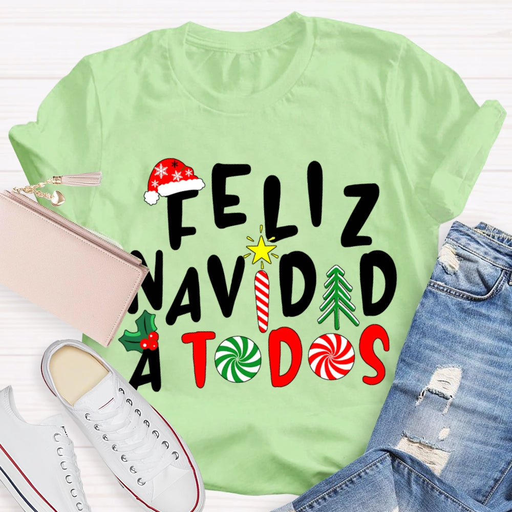 Feliz Navidad A Todos Bilingual Teacher Christmas T-shirt