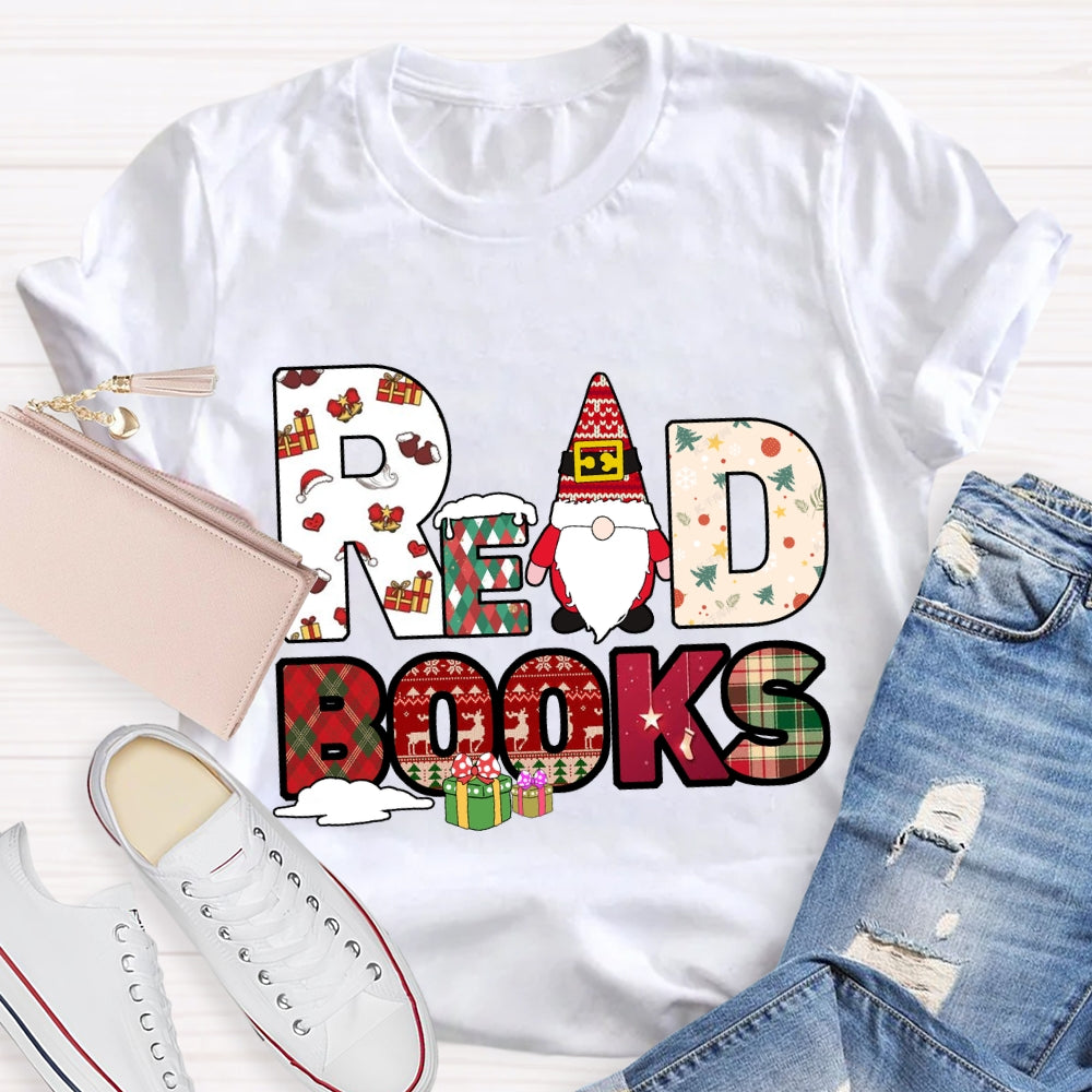Read Books Santa Claus And Christmas Font T-shirt