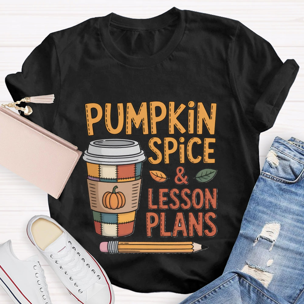Pumpkin Spice & Lesson Plans Coffee Cup  T-shirt