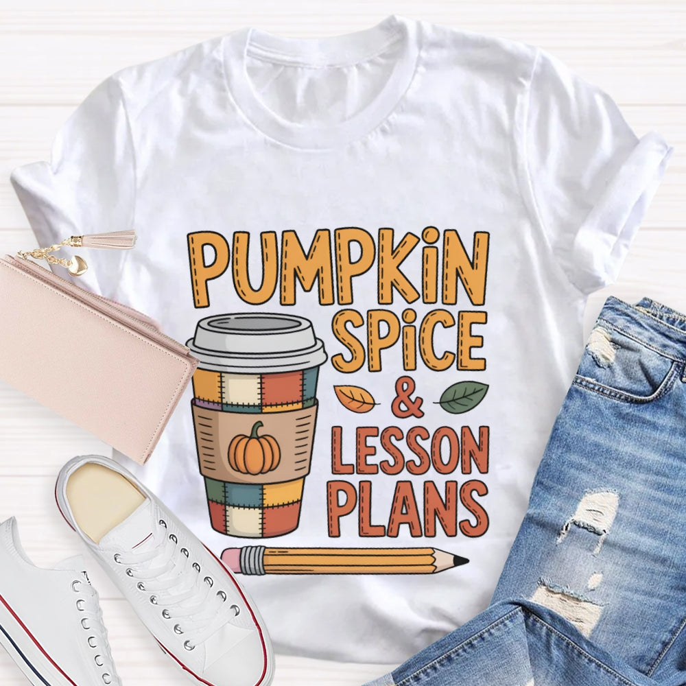 Pumpkin Spice & Lesson Plans Coffee Cup  T-shirt