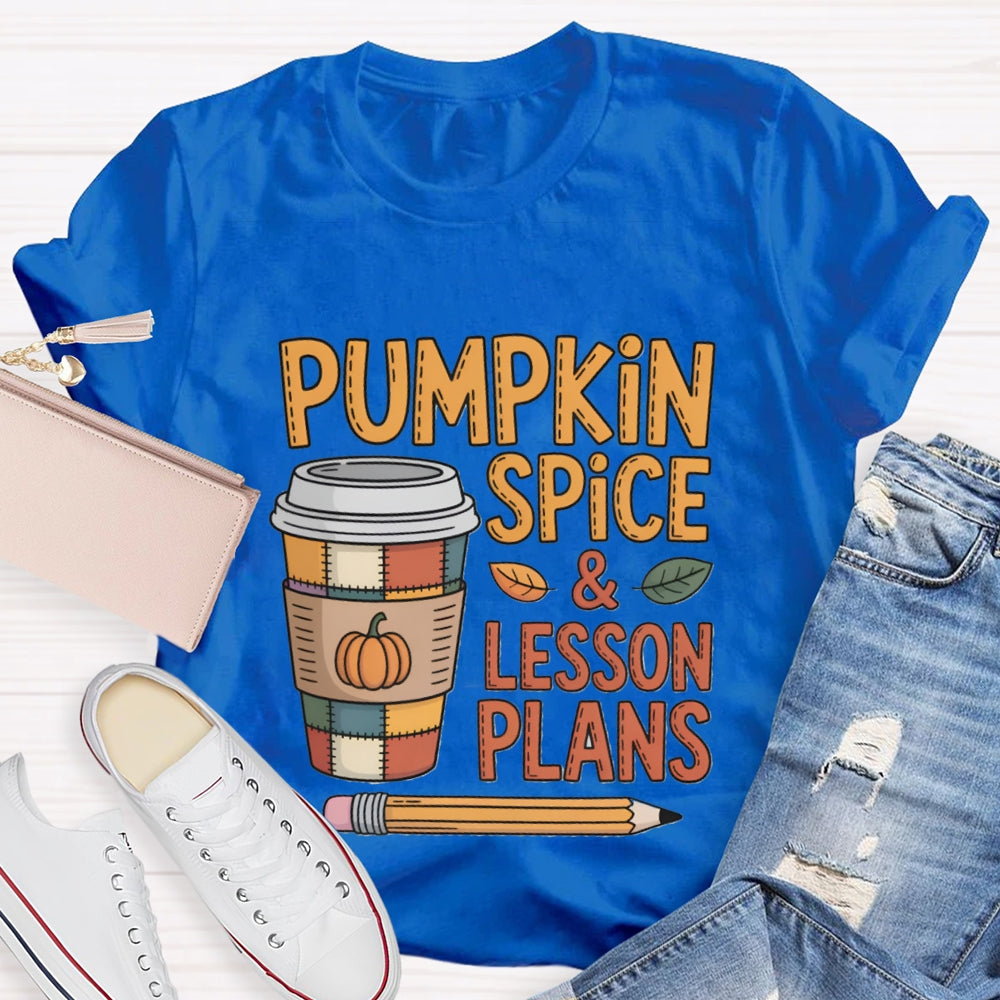 Pumpkin Spice & Lesson Plans Coffee Cup  T-shirt