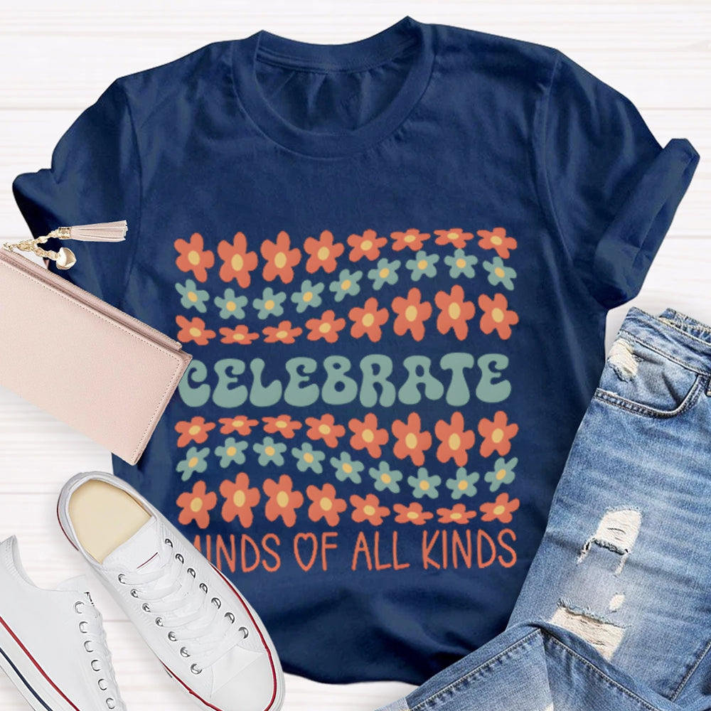 Celebrate Minds Of All Kinds Many Small Flowers T-shirt