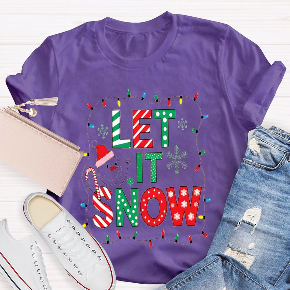 Let It Snow Christmas Lights Christmas T-shirt