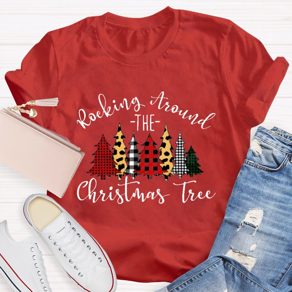 Rocking Around The Christmas Tree Christmas T-shirt