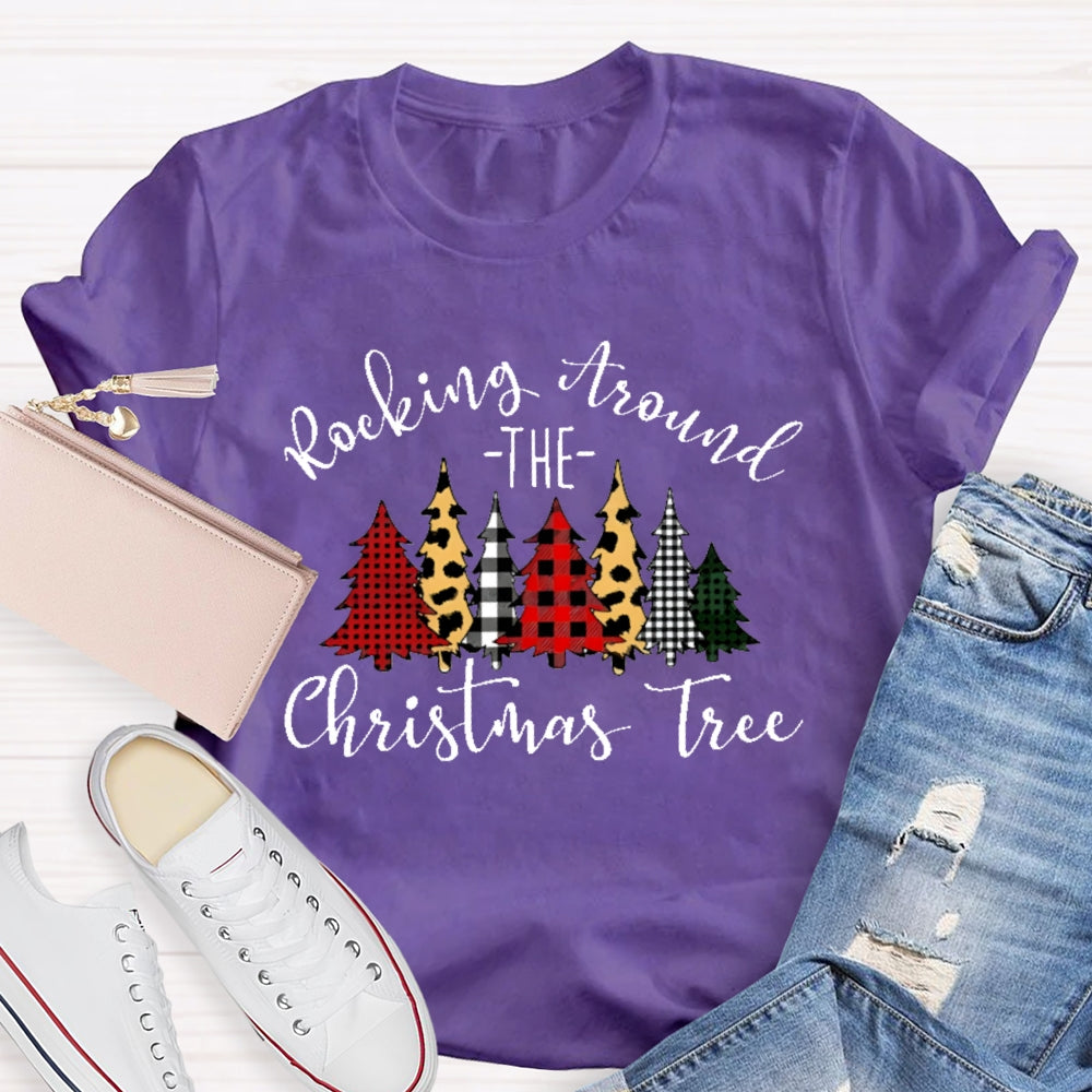 Rocking Around The Christmas Tree Christmas T-shirt