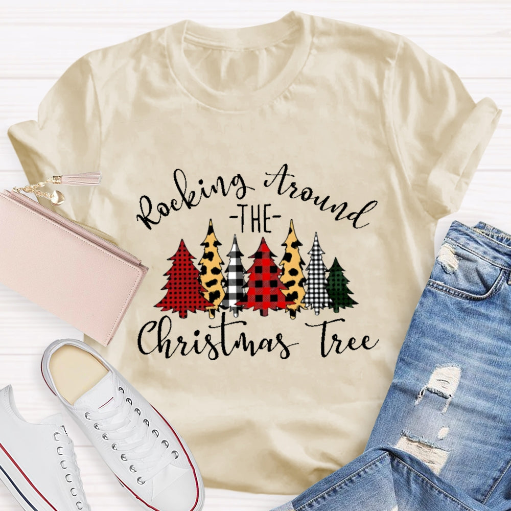 Rocking Around The Christmas Tree Christmas T-shirt