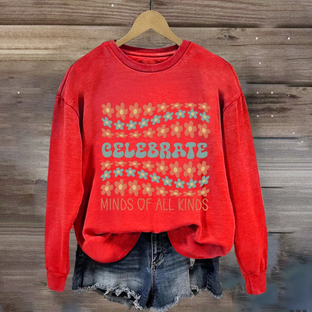 Celebrate Minds Of All Kinds Many Small Flowers Sweatshirt