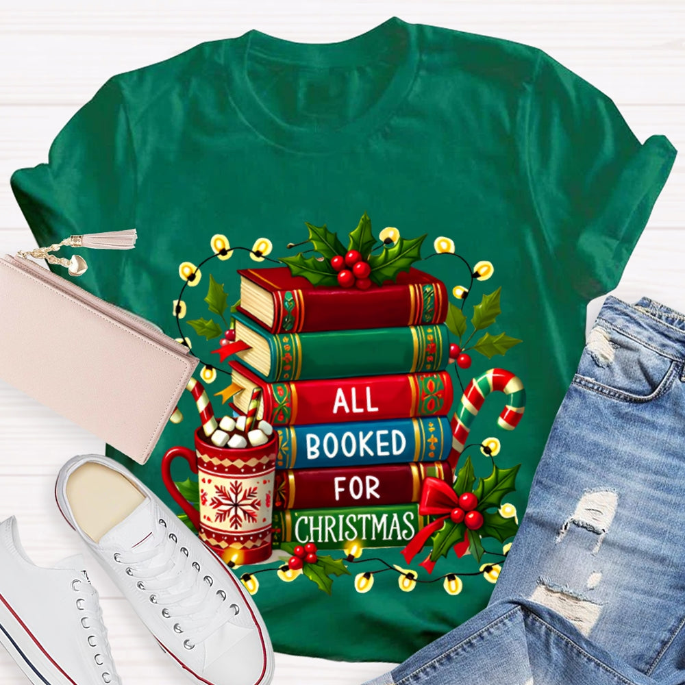 All Booked For Christmas Coloring Books And Christmas Lights T-shirt