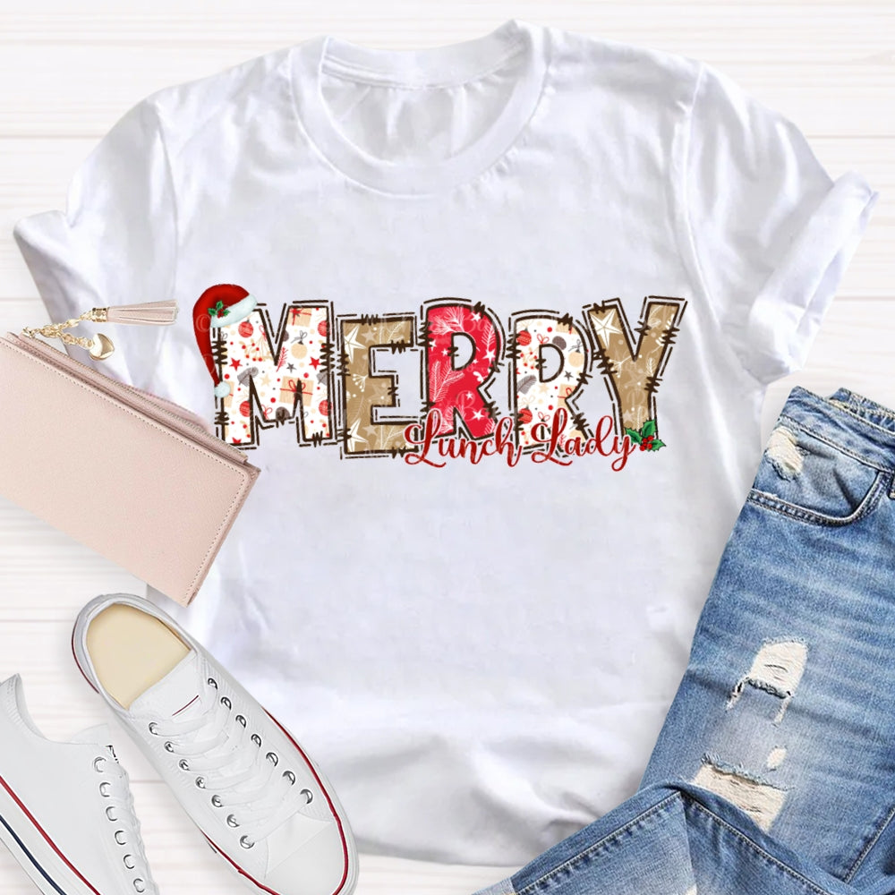 Merry Lunch Lady Christmas Atmosphere Font Christmas T-shirt