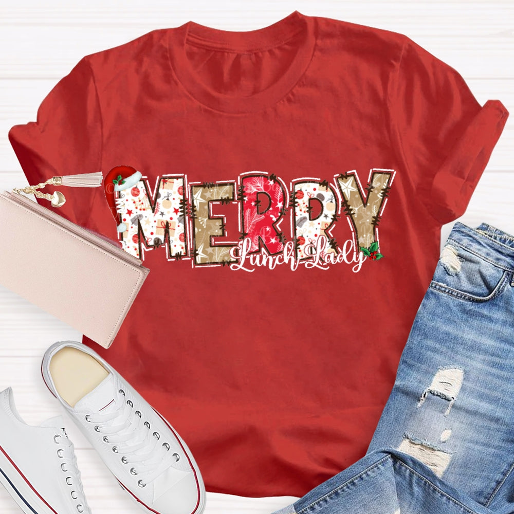 Merry Lunch Lady Christmas Atmosphere Font Christmas T-shirt