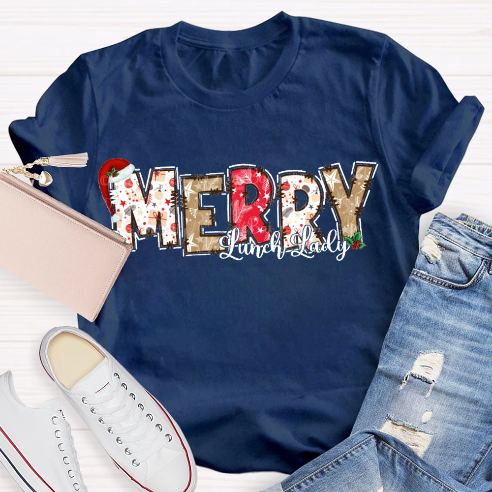 Merry Lunch Lady Christmas Atmosphere Font Christmas T-shirt