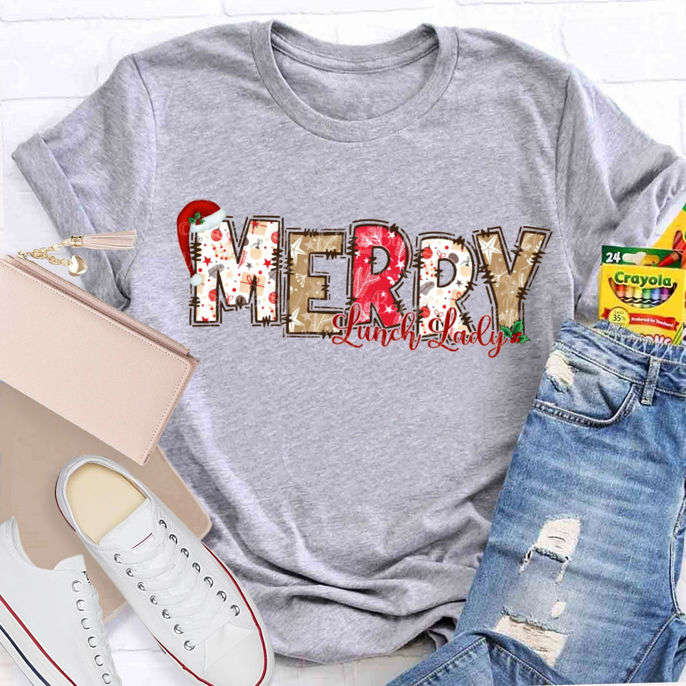 Merry Lunch Lady Christmas Atmosphere Font Christmas T-shirt