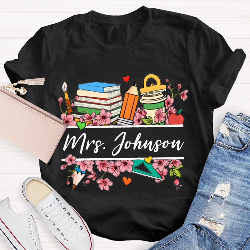 Personalized Name Colorful Flowers Teacher T-shirt