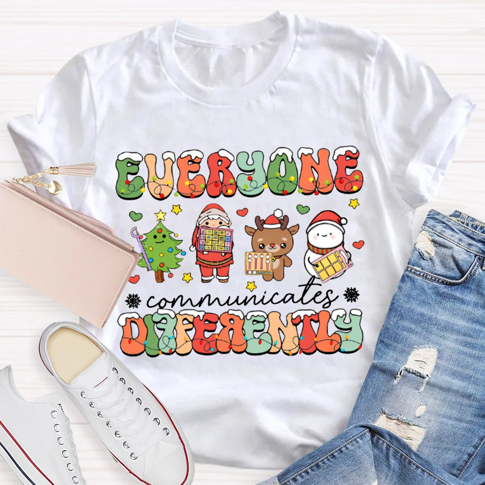 Everyone Communicates Differently Christmas Lights Font Christmas T-shirt