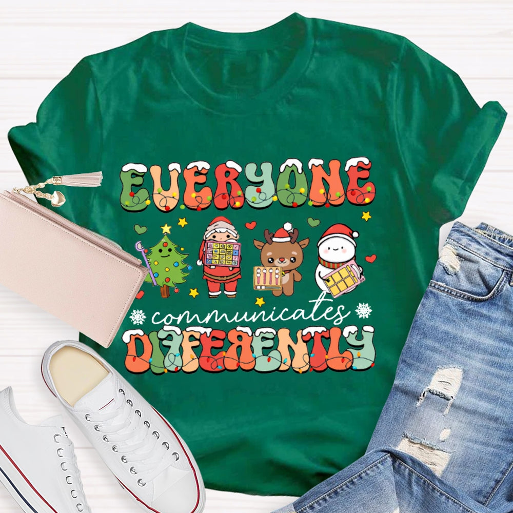 Everyone Communicates Differently Christmas Lights Font Christmas T-shirt