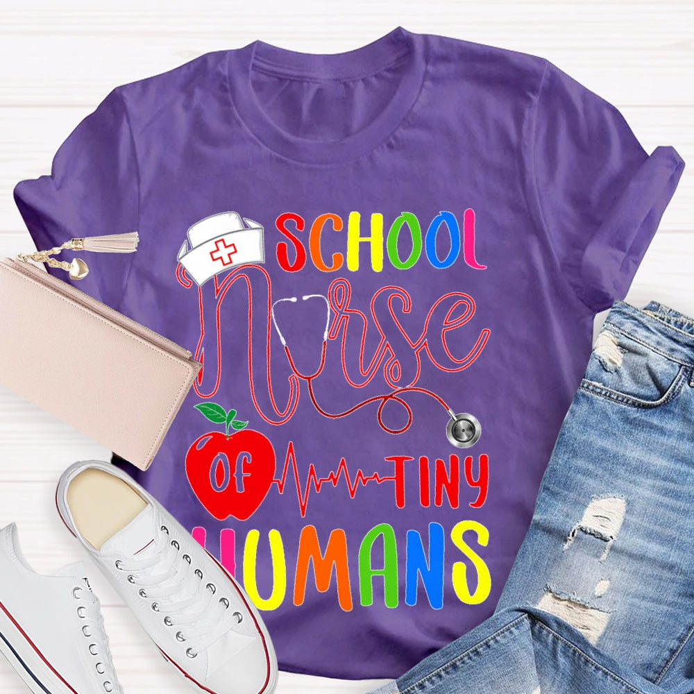 School Nurse Of Tiny Humans T-shirt