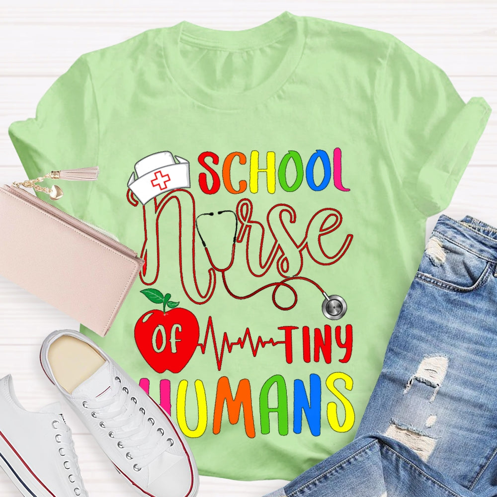 School Nurse Of Tiny Humans T-shirt