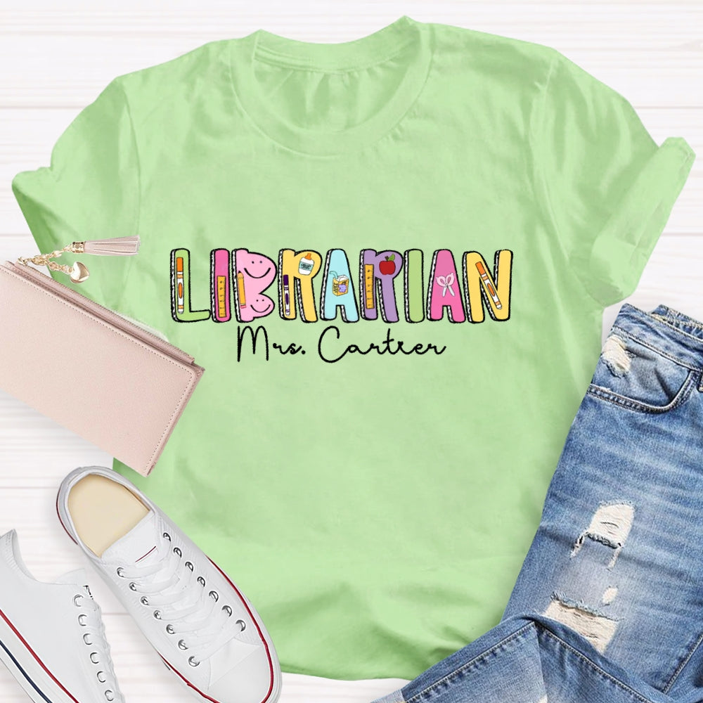 Personalized Name  Librarian Cute Letters T-shirt