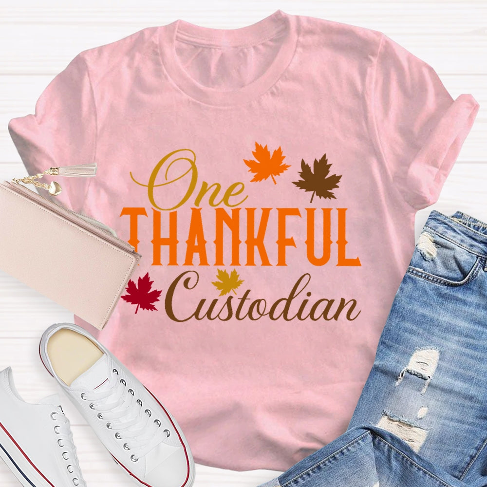 One Thankful Custodian  T-shirt