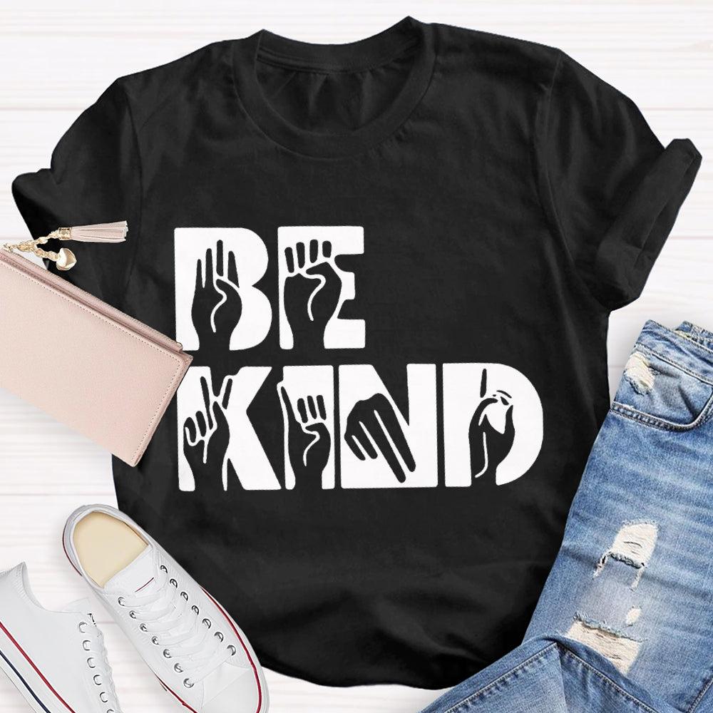 Be Kind Sign Language Prints T-shirt