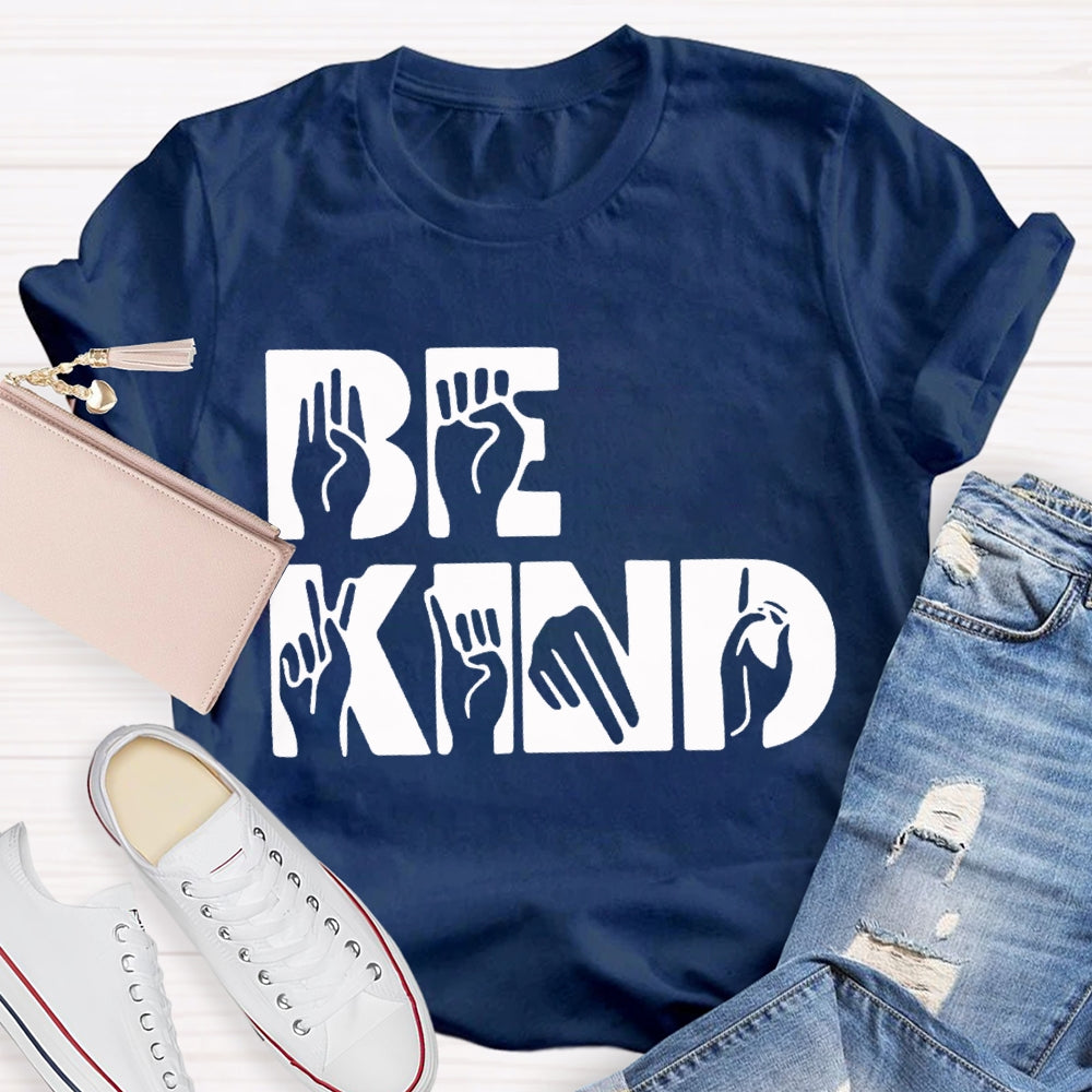 Be Kind Sign Language Prints T-shirt