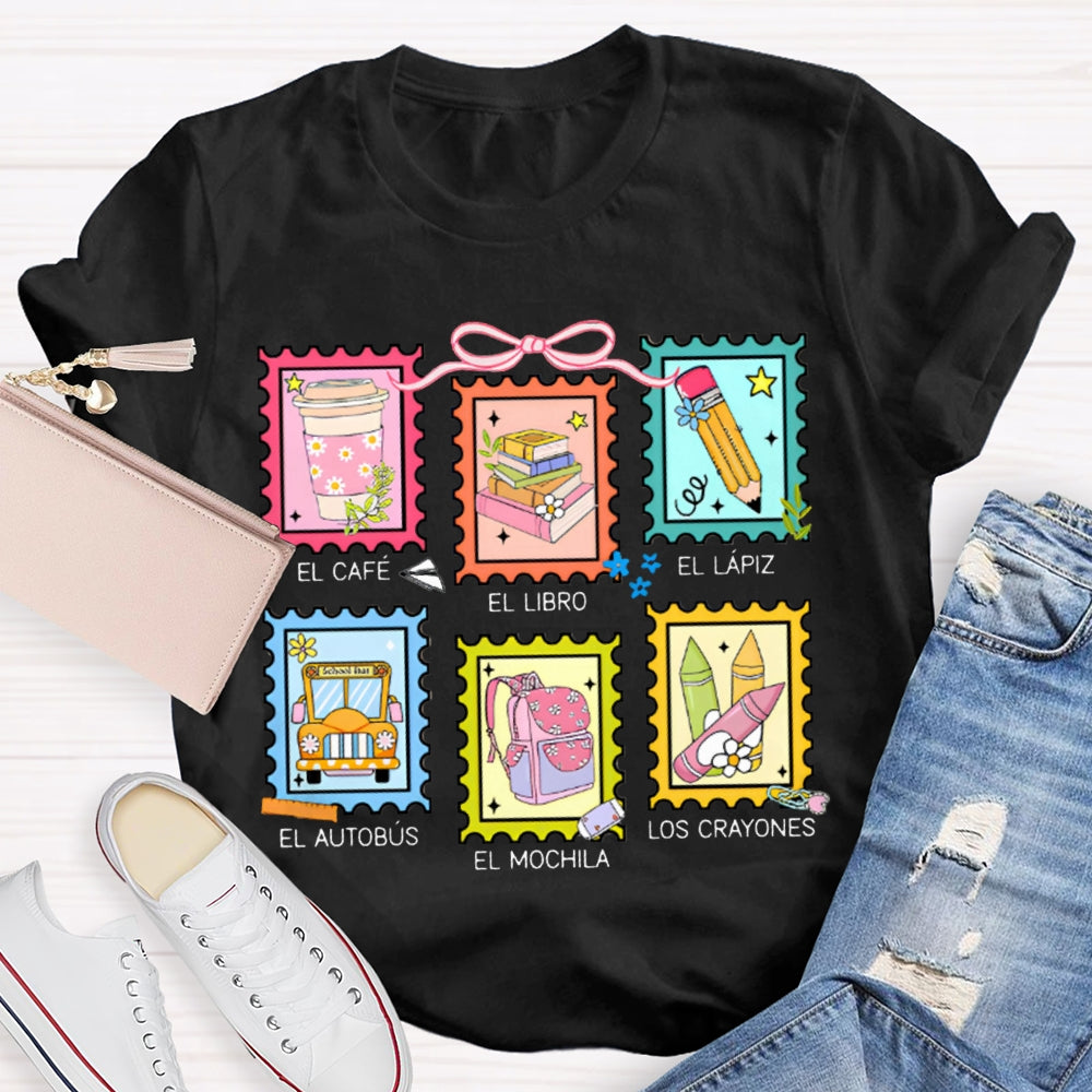 El Cafe El Libro El Lapiz El Autobus El Mochila Los Crayones Bilingual Teacher T-shirt