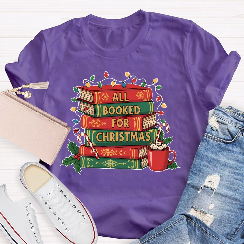 All Booked For Christmas Reading T-shirt