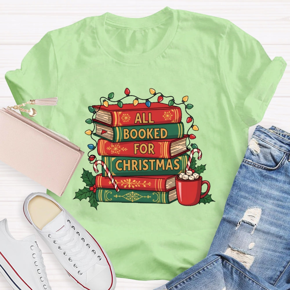All Booked For Christmas Reading T-shirt
