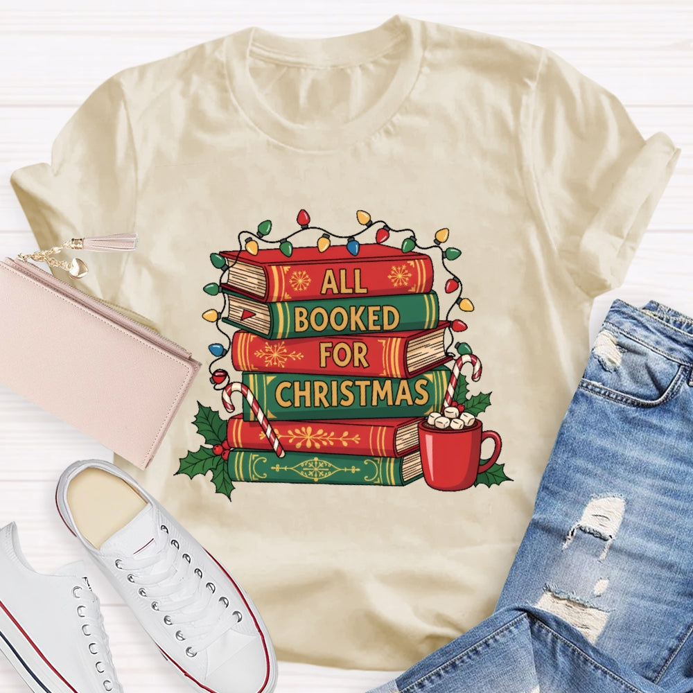 All Booked For Christmas Reading T-shirt