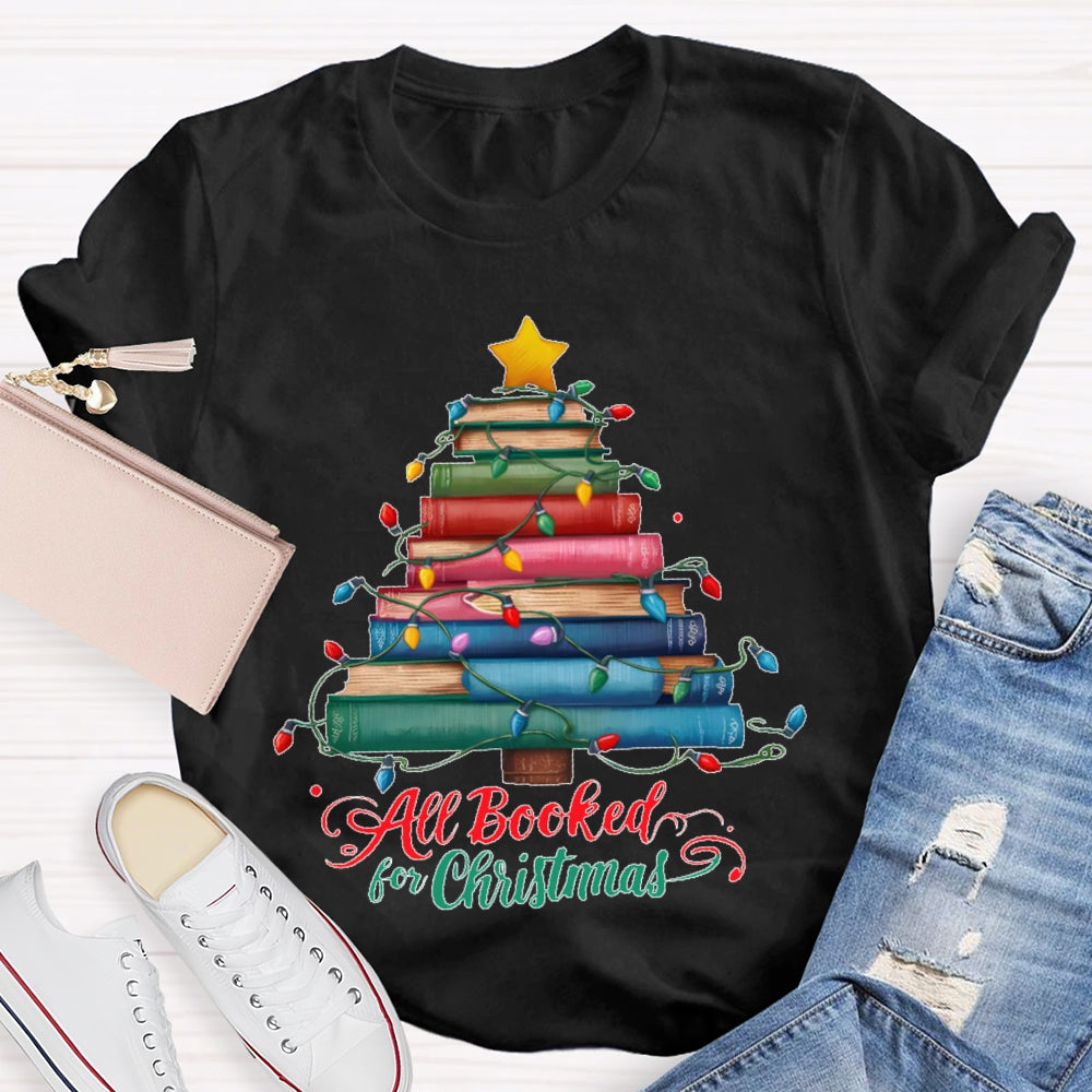 All Booked For Christmas Book Christmas Tree T-shirt