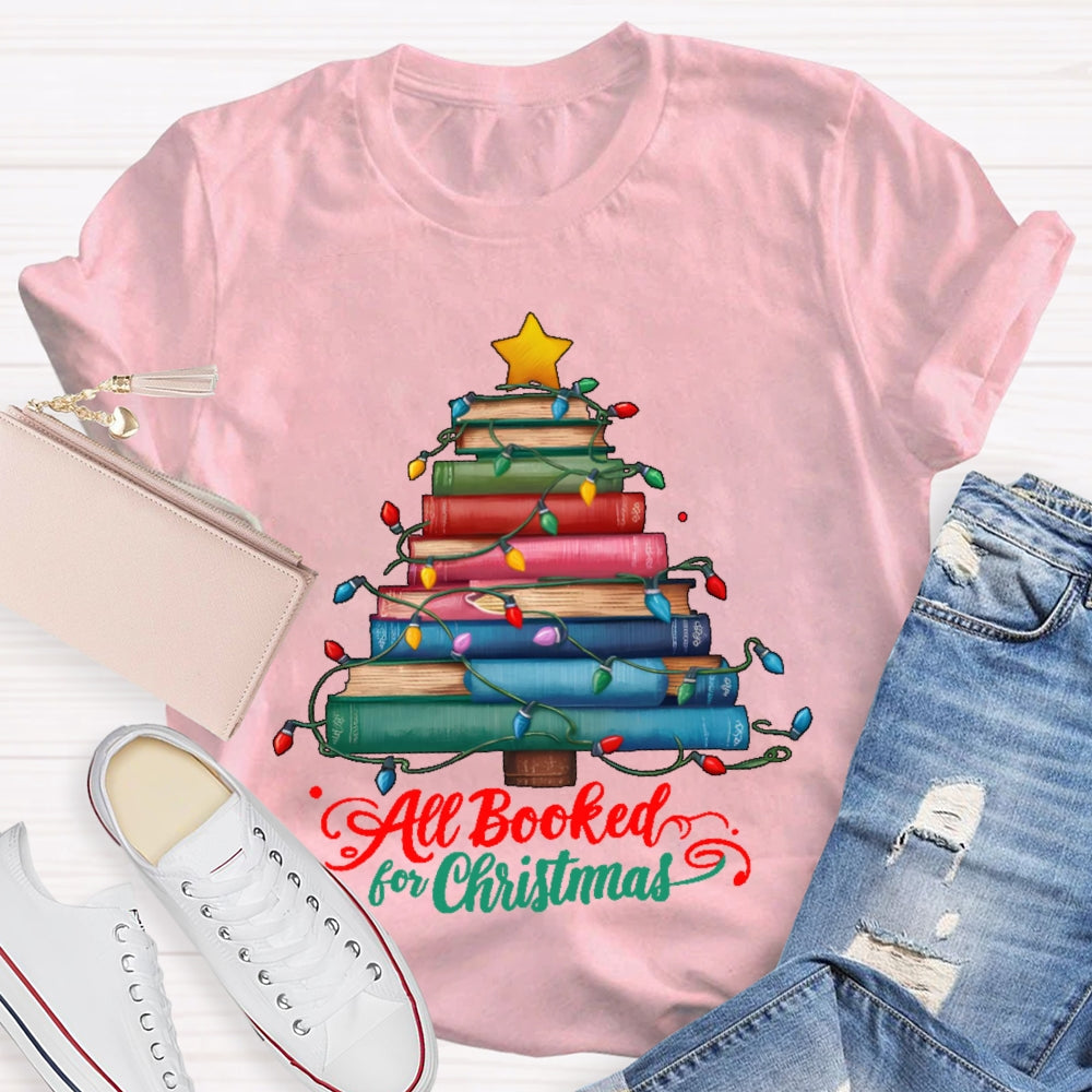 All Booked For Christmas Book Christmas Tree T-shirt