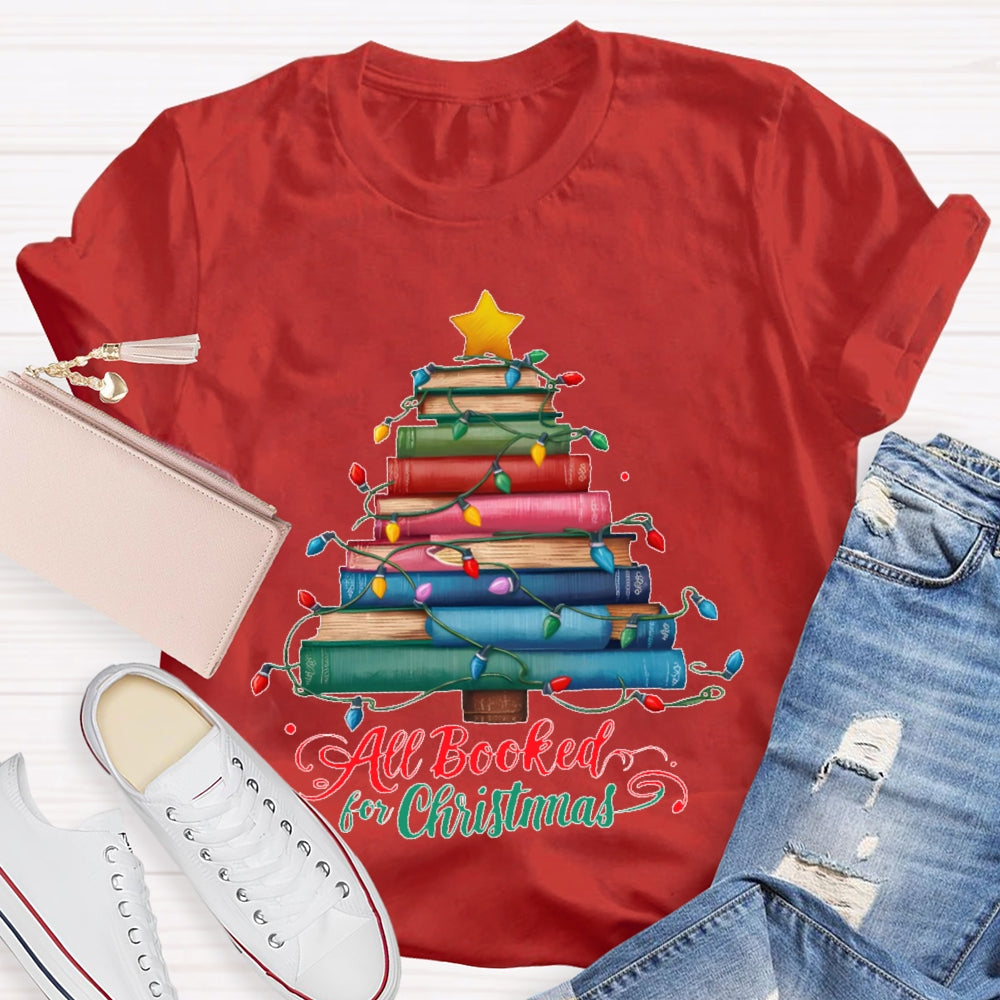 All Booked For Christmas Book Christmas Tree T-shirt