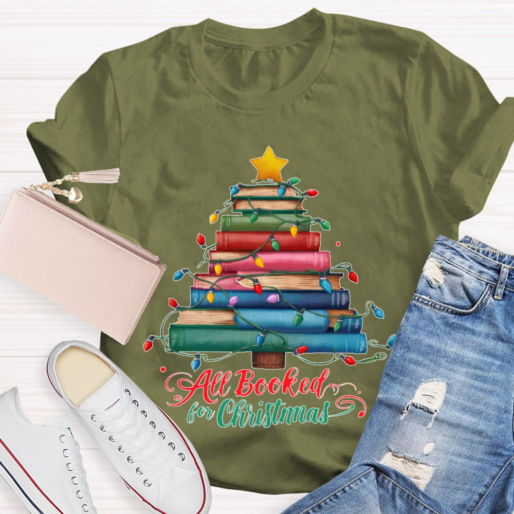 All Booked For Christmas Book Christmas Tree T-shirt