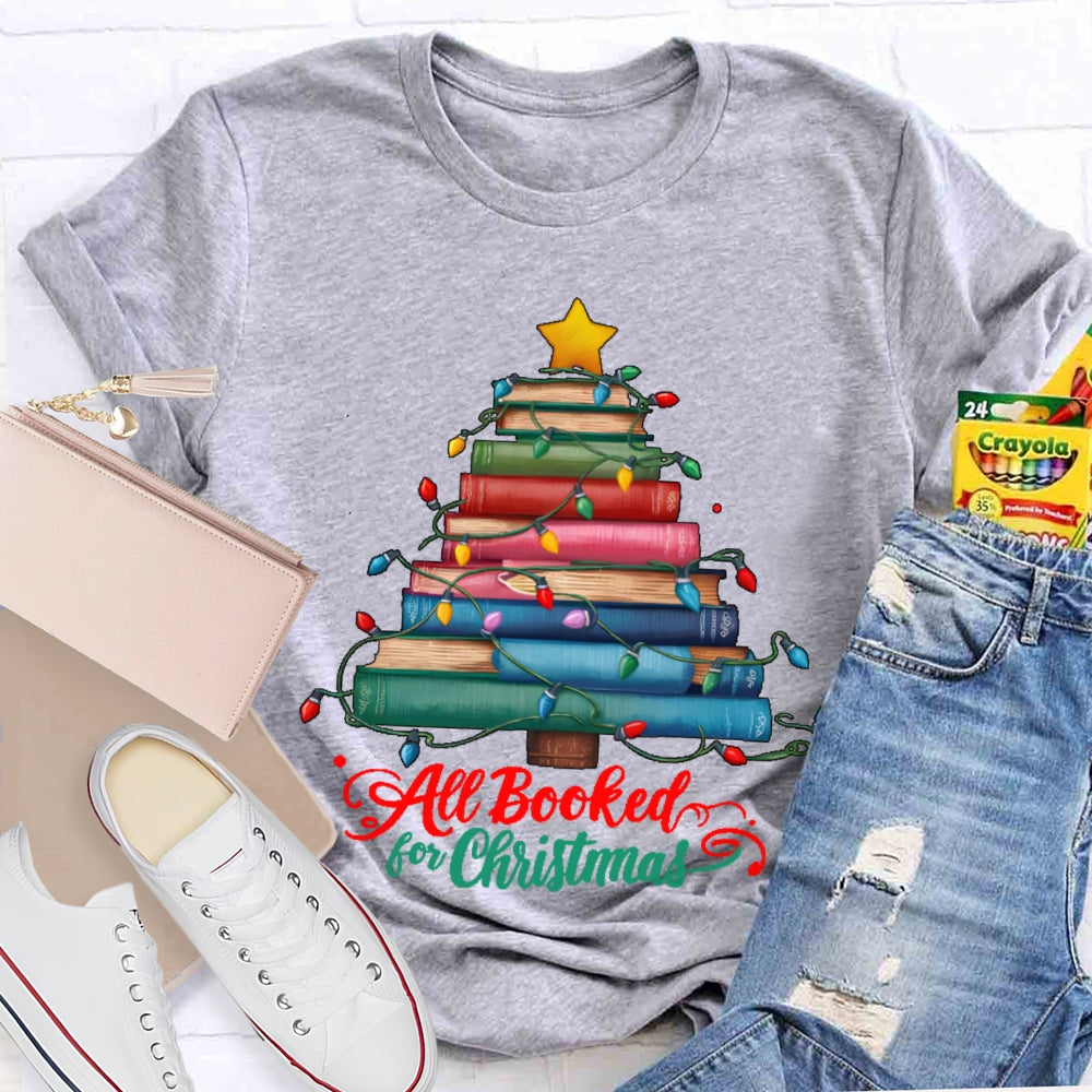 All Booked For Christmas Book Christmas Tree T-shirt