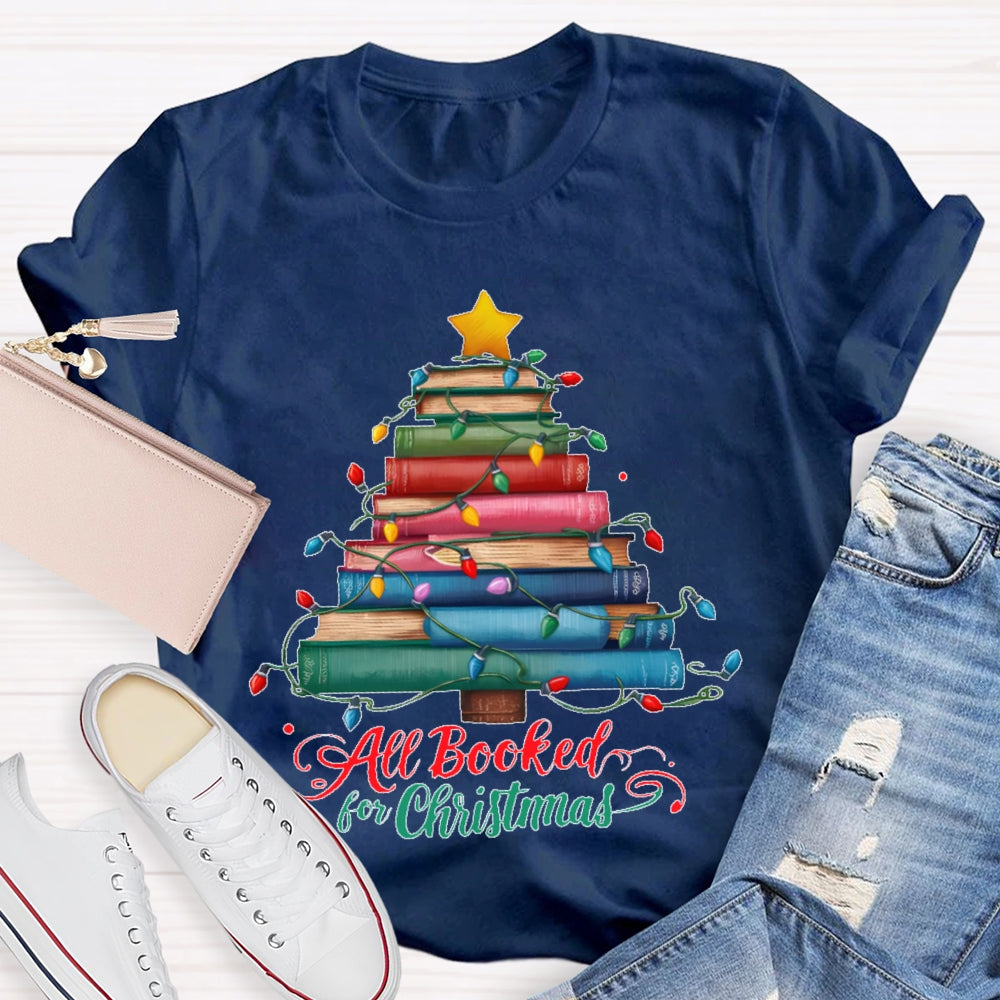 All Booked For Christmas Book Christmas Tree T-shirt