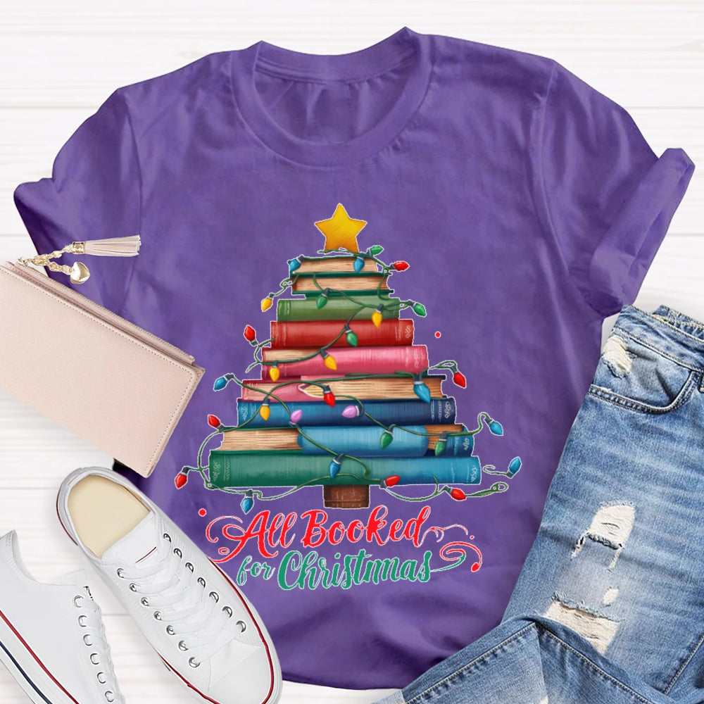 All Booked For Christmas Book Christmas Tree T-shirt