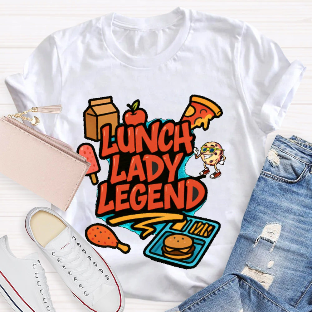 Lunch Lady Legend T-shirt