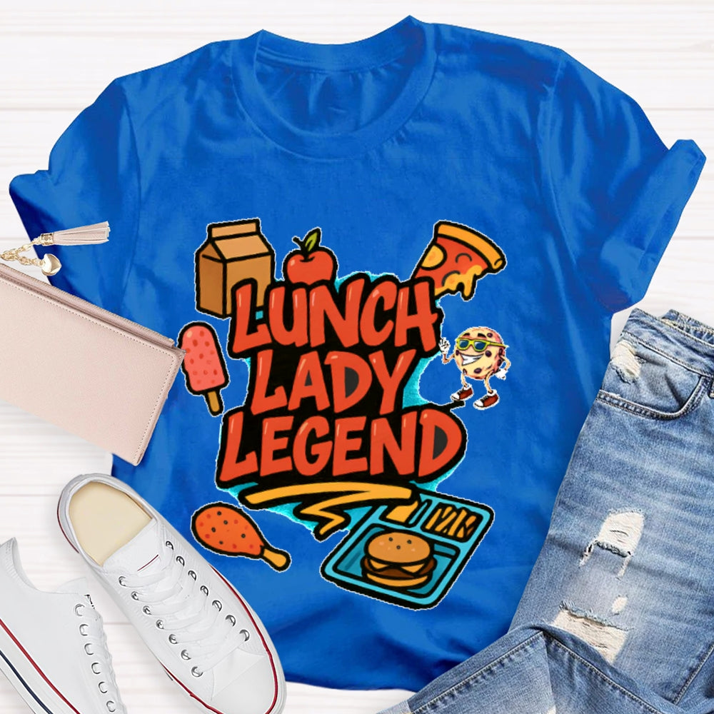 Lunch Lady Legend T-shirt
