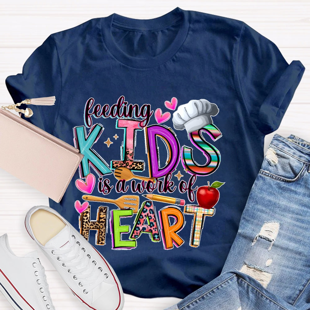 Feeding Kids Is A Work Of Heart Cute School Lunch Lady T-shirt