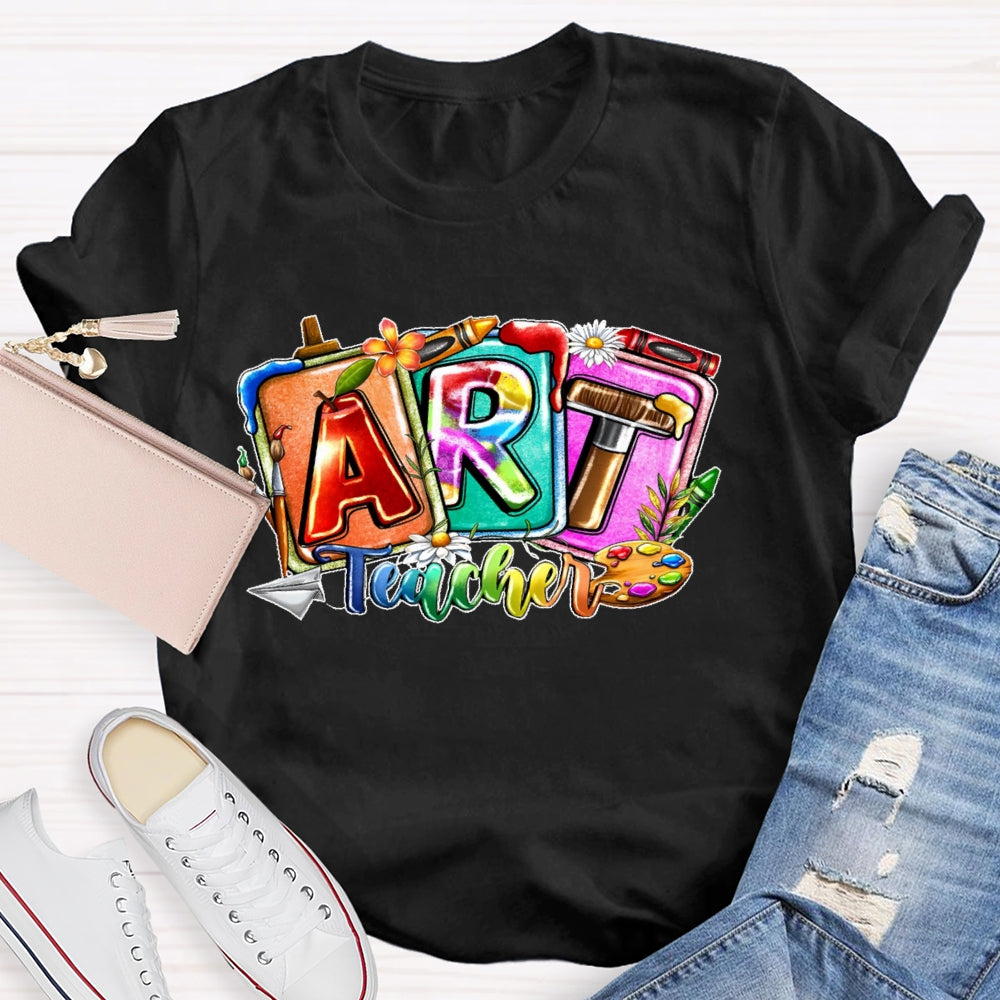 Art Teacher Colorful Letters T-shirt