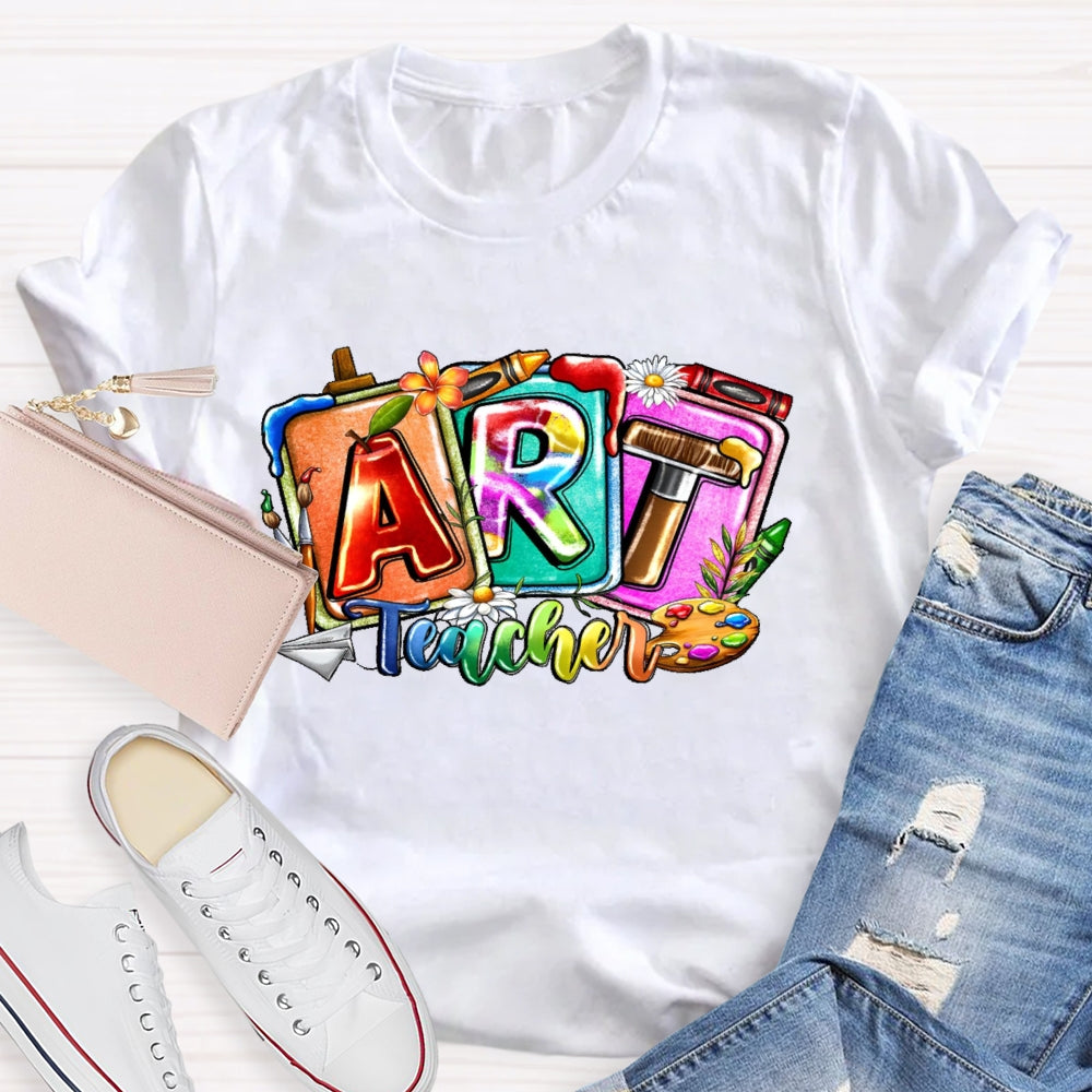 Art Teacher Colorful Letters T-shirt
