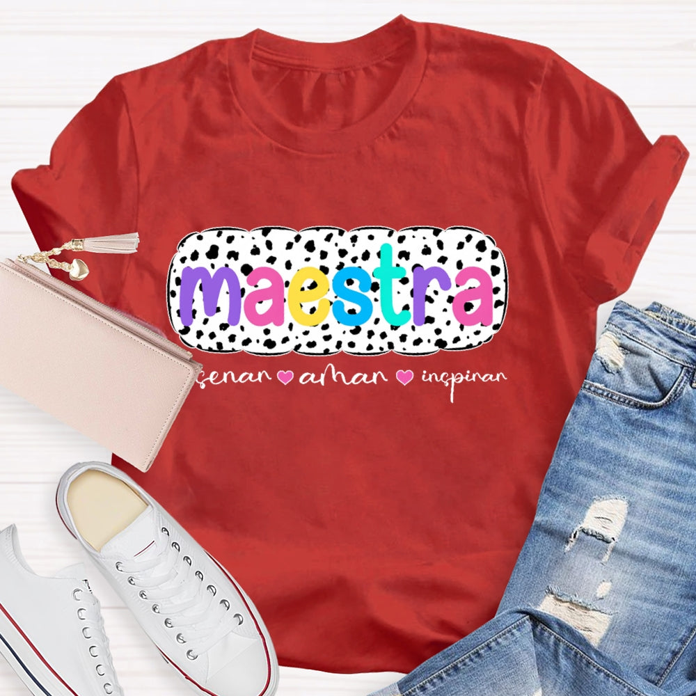 Ensenar Amar Inspirar Bilingual Maestra Spanish Teacher  T-shirt