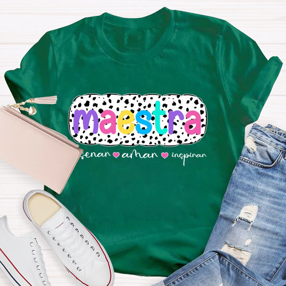 Ensenar Amar Inspirar Bilingual Maestra Spanish Teacher  T-shirt