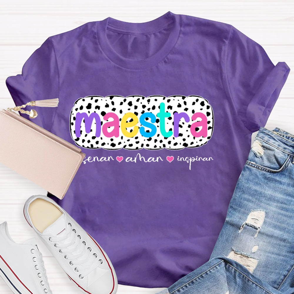 Ensenar Amar Inspirar Bilingual Maestra Spanish Teacher  T-shirt