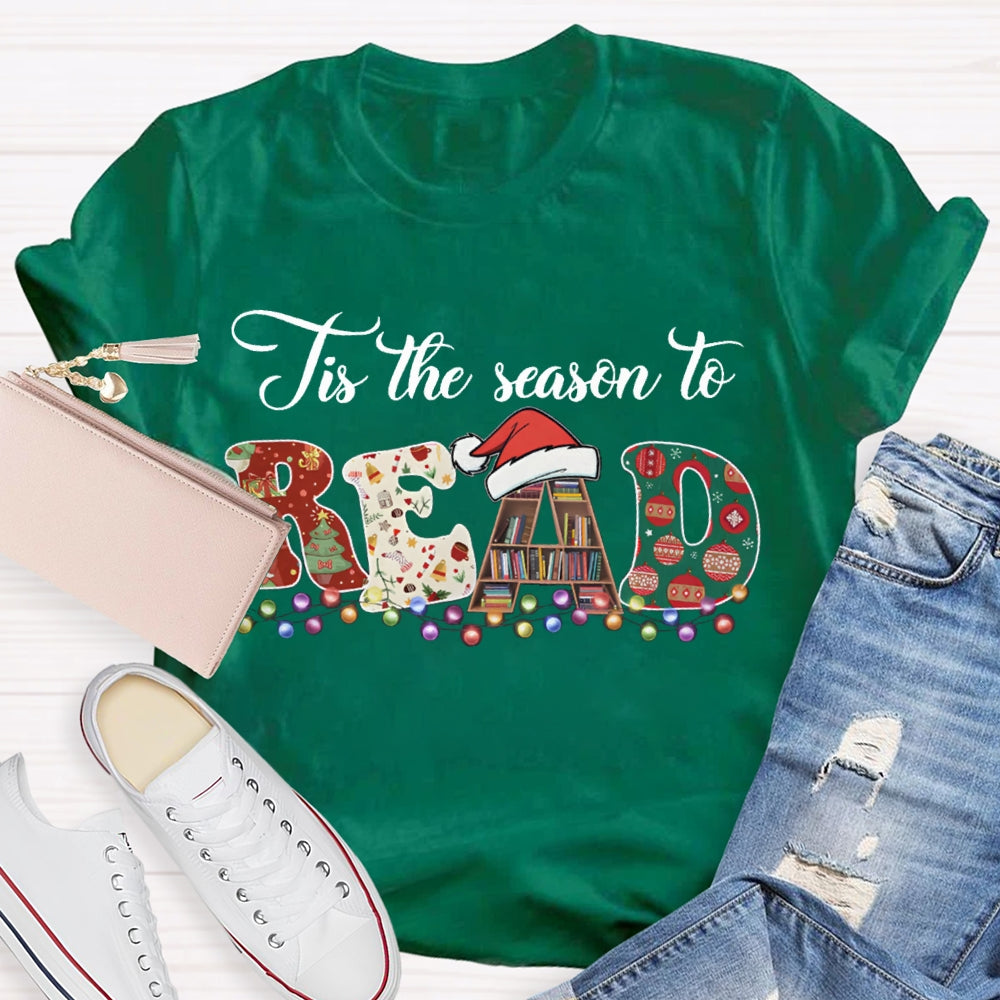 It'S The Season To Read Christmas Lettering And Christmas Lights T-shirt