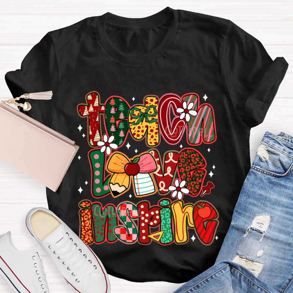 Teach Love Inspire Bow And Christmas Font T-shirt