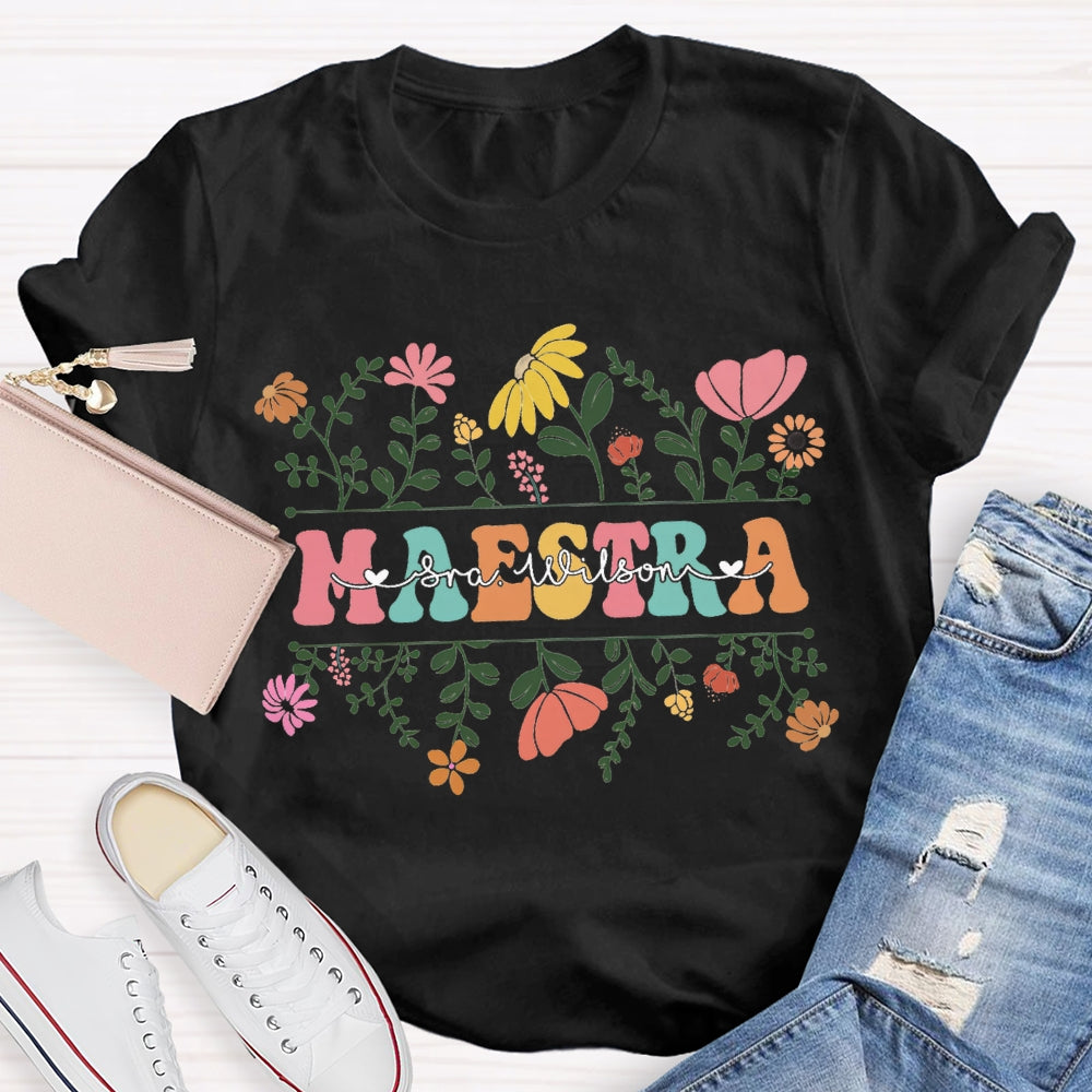 Personalized Name Maestra Small Bouquets And Colorful Fonts T-shirt