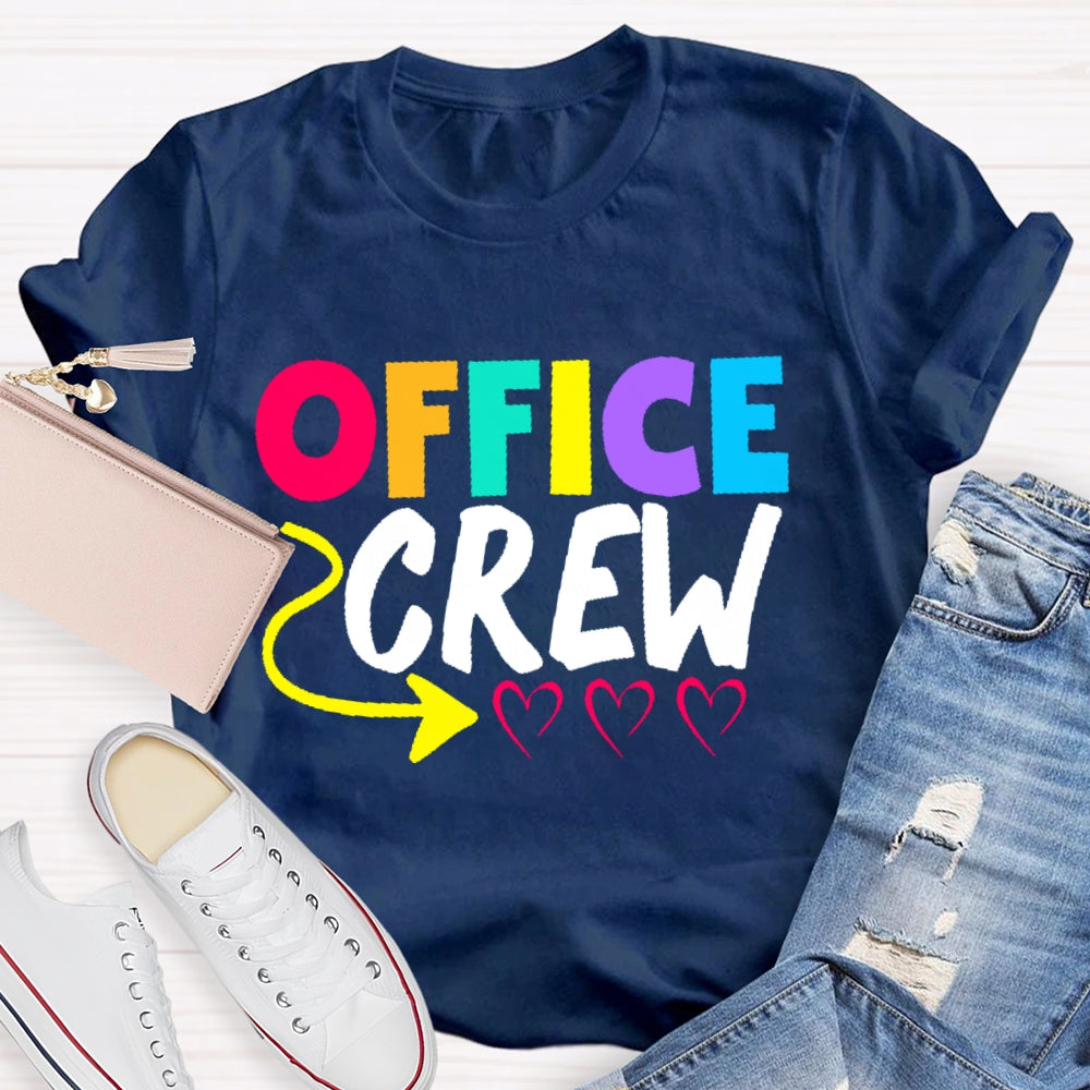 Office Crew Love T-shirt